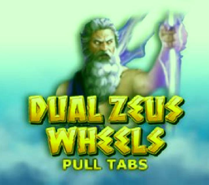 Dual Zeus Wheels (Pull Tabs) online slot